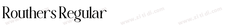 Routhers Regular字体转换 Routhers Regular字体转换